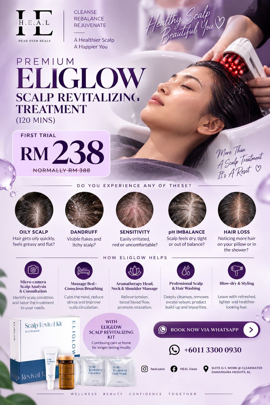 Heal KL First Trial Premium ELIGLOW Scalp Revitalizing Treatment RM238 (120 mins)